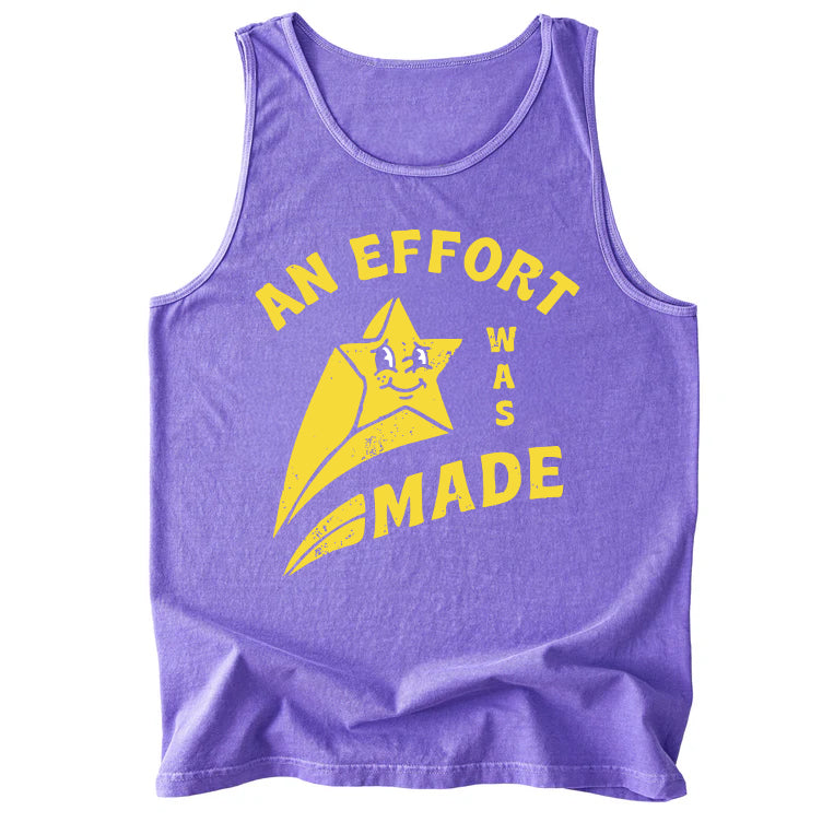 An Effort Was Made Comfort Colors Tank Top