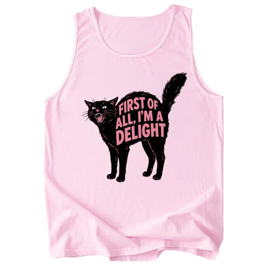 First Of All I'm Delight Comfort Colors Tank Top