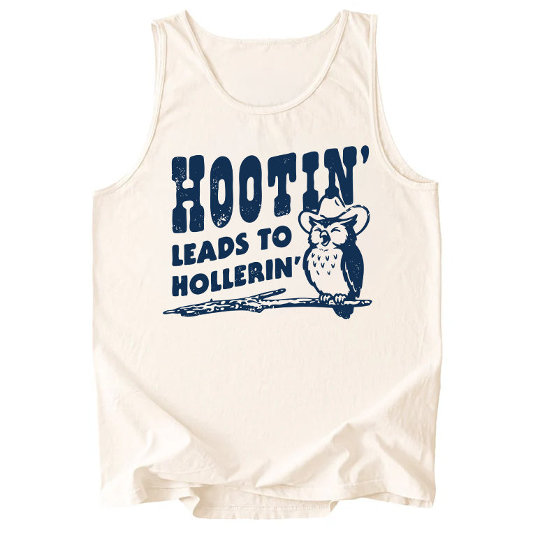 Hootin' Leads to Hollerin' Comfort Colors Tank Top
