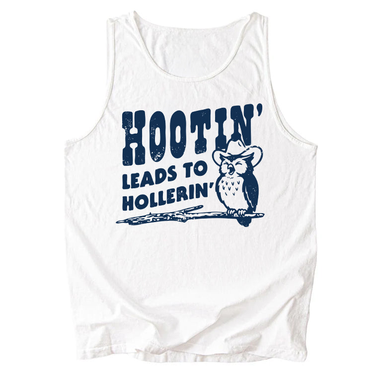 Hootin' Leads to Hollerin' Comfort Colors Tank Top