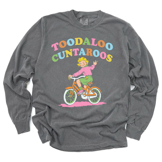 Toodaloo Cuntaroos Long Sleeve Tee