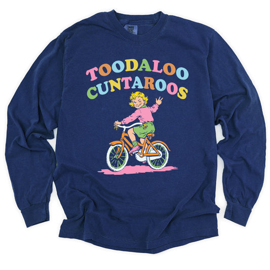 Toodaloo Cuntaroos Long Sleeve Tee