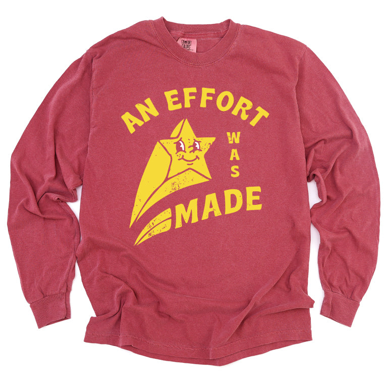 An Effort Was Made Long Sleeve Tee