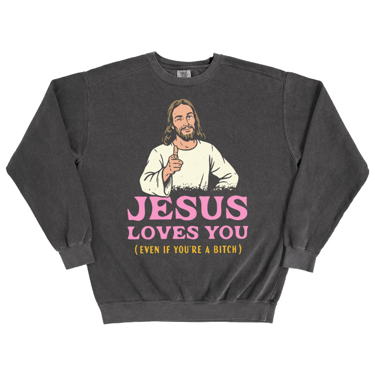 Jesus Loves You Sweatshirt