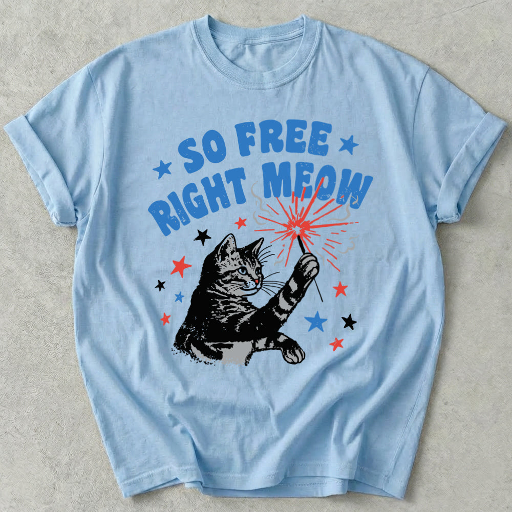 So Free Right Meow Tee