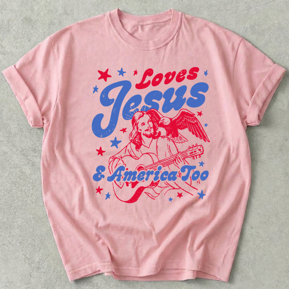 Loves Jesus And America Too Tee