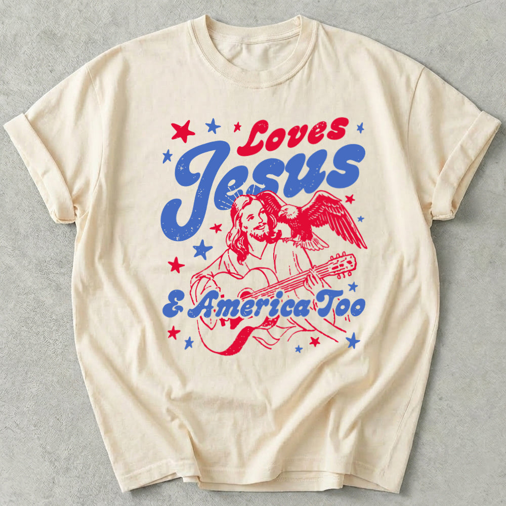Loves Jesus And America Too Tee