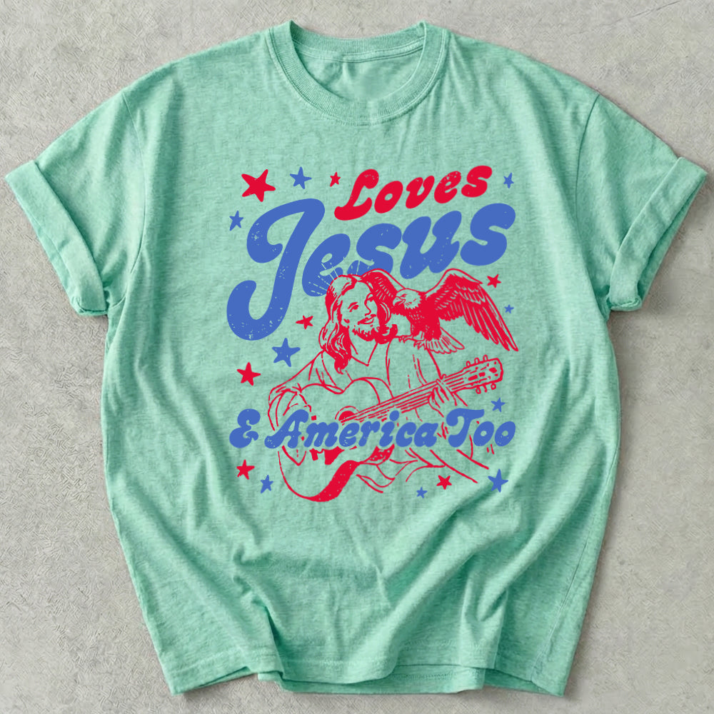 Loves Jesus And America Too Tee