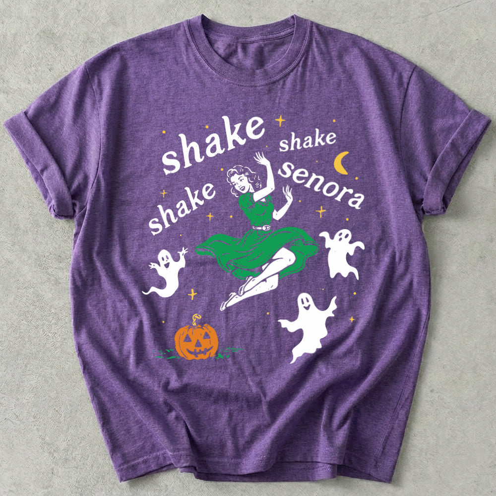 Shake Shake Shake Senora Tee