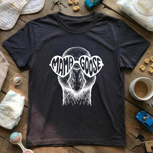Mama Goose T-Shirt